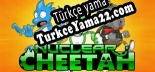 Nuclear Cheetah Türkçe yama