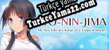 NYO-NIN-JIMA -My New Life in Charge of a Tropical Island- Türkçe seslendirme + altyazı