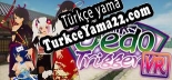 Oyun için Türkçe yama Oedo Trigger VR