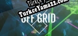 OFF GRID  Stealth Hacking Türkçe yama