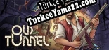 Old Tunnel Türkçe seslendirme + altyazı