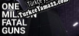 Türkçe yama OMFG One Million Fatal Guns
