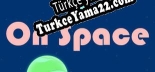 On Space Türkçe yama Yaması + Metin