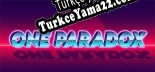 One Paradox Türkçe yama Yaması + Metin