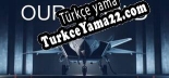 OURWORLD Türkçe yama Yaması + Metin
