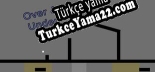 Oyun için Türkçe yama Over  Under