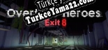 Oyun için Türkçe yama Overtime Heroes Exit 8