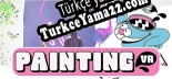 Oyun için Türkçe yama Painting VR