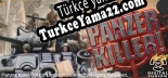 Türkçe yama Panzer Killer