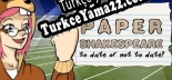 Paper Shakespeare To Date Or Not To Date Türkçe yama