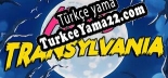 Oyun için Türkçe yama Paris Transylvania