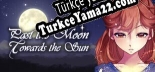 Türkçe yama Past the Moon Towards the Sun