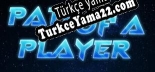 Path of a Player Türkçe yama Yaması + Metin
