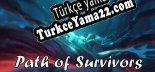 Path of Survivors Türkçe yama