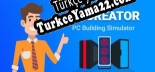 PC Creator PC Building Simulator Türkçe seslendirme + altyazı