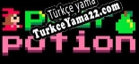 Oyun için Türkçe yama pear potion?