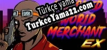 Oyun için Türkçe yama Perished World Merchant EX