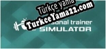 Oyun için Türkçe yama Personal Trainer Simulator