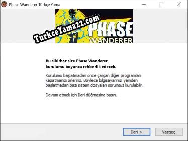 Phase Wanderer oyunun tam çevirisi