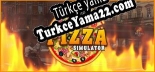 Oyun için Türkçe yama Pizza Slice