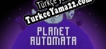 Planet Automata Türkçe seslendirme + altyazı