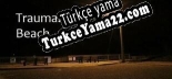 Playback Trauma The Beach Türkçe yama