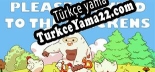 Türkçe yama Please Be Kind To The Chickens