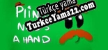Oyun için Türkçe yama Plinio Needs a Hand