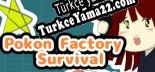 Oyun için Türkçe yama Pokon Factory Survival