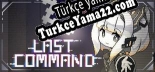 Oyun için Türkçe yama ПОСЛЕДНЯЯ КОМАНДА