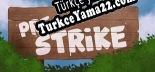Pre-Strike Türkçe seslendirme + altyazı