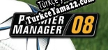 Türkçe yama için Premier Manager 08