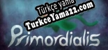Türkçe yama için Primordialis