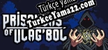 Prisoners of UlagBol A Dungeon Crawling Deckbuilder Türkçe yama Yaması + Metin