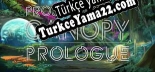 Project Canopy Prologue Türkçe yama Yaması + Metin