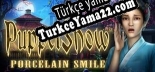 PuppetShow Porcelain Smile Collectors Edition Türkçe yama Yaması + Metin