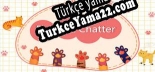 Purrfect Chatter 喵语心扉 Türkçe seslendirme + altyazı
