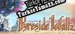 Pyreside Waltz Türkçe seslendirme + altyazı