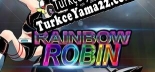 Rainbow Robin Türkçe yama Yaması + Metin