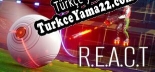 R.E.A.C.T Türkçe seslendirme + altyazı