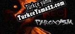 [REC] Paroxysm Türkçe yama