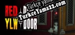 Türkçe yama RED DOOR YLW DOOR