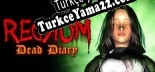 Türkçe yama için Redrum Dead Diary