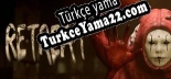 Retreat Türkçe yama