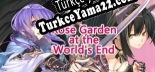 Oyun için Türkçe yama Rose Garden at the Worlds End
