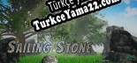 Sailing Stone Türkçe yama