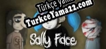 Türkçe yama Sally Face Episode One
