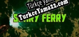 Türkçe yama için Scary Ferry