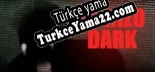 Schizo Dark Türkçe yama
