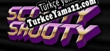 Türkçe yama Scooty Shooty